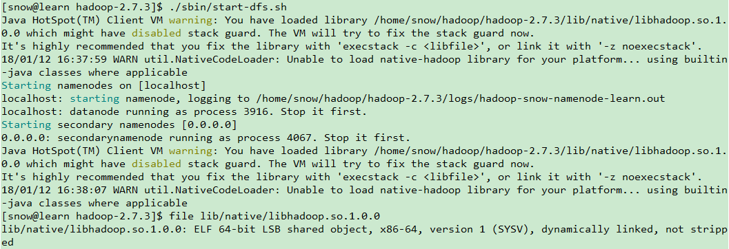 Hadoop“6.2 warning: You have loaded library/*/libhadoop.so.1.0.0 which might have disabled stack guard”